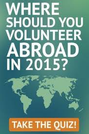Quiz Where Should You Volunteer Abroad In 2021 Volunteer Travel Volunteer Abroad Travel Nursing
