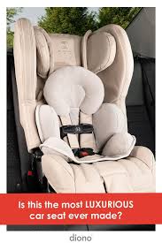 Is This The Most Luxurious Car Seat Ever Made Best Luxury Cars Diono Car Seat Car Seats