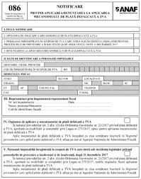 Orice firma, care a depasit cifra de afaceri de 50.000 de leva (25.500 euro) in 12 luni consecutive este obligata sa solicite inregistrare in scopuri de tva la. Noul Model Si Continut Al Formularului 086 Aplicarea Sistemului Split Tva Contabilitate Fiscalitate Monografii Contabile