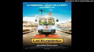 Toutes les suites de comédies françaises attendues en les Yves Pujol Mariza Les Municipaux Ces Heros Soundtrack E W Paroles Youtube