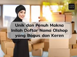 Sebelum kita bahas tentang kumpulan nama olshop islami, ada baiknya bahas tentang pentingnya memilih nama olshop yang tepat. 300 Nama Olshop Yang Bagus Bisa Jadi Inspirasi Nama Toko Anda