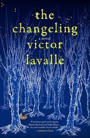 A changeling was believed to be a fairy that had been left in place of a human stolen by the fairies. The Changeling A Novel Amazon De Lavalle Victor Fremdsprachige Bucher