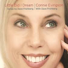 Little Did I Dream: Songs By Dave Frishberg