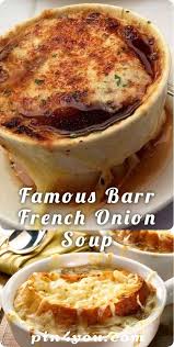 Bistro French Onion Soup Group Famous Barr French Onion Soup Best French Onion Soup Onion Soup French Onion Soup Recipe