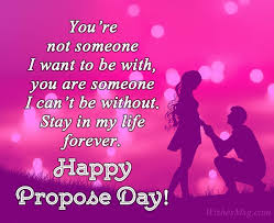Your presence in my life is like the most beautiful blessing and i wish the best of everything for you…. Happy Propose Day Quotes Wishes And Messages Wishesmsg
