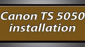 Canon pixma ts5050 driver system requirements & compatibility. Canon Pixma Ts5050 Printer Installation Youtube