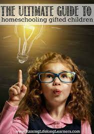 Due to their advanced knowledge, they can talk to adults, teens, and older children with as. The Ultimate Guide To Homeschooling Gifted Children