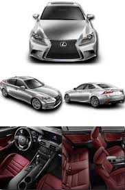 The 2017 lexus is midsize deluxe car will certainly arrive at lexus car dealerships in late fall including a cosmetic update. My Beautiful Baby 2015 Silver Lexus Is 250 F Sport With Rioja Red Interior Lexus Lexus 2017 Dream Cars Lexus