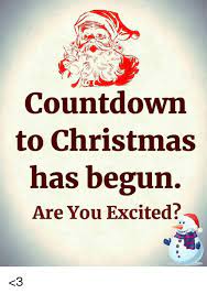 We start to countdown, countdown with us with our new christmas memes…. Countdown To Christmas Has Begun Are You Excited 3 Christmas Meme On Me Me