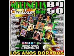 Merengues Clasico De Los Anos 80 Y 90 Retro Dj Ruben Alfredo El Moreno Latino Youtube Spanish Music Book Cover Merengue