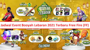 Majelis tarjih dan tajdid pimpinan pusat muhammadiyah haedar nashir menetapkan hari raya idul fitri 1 syawal 1442 hijriyah/2021 masehi jatuh pada kamis tanggal 13 mei. Jadwal Event Booyah Lebaran 2021 Terbaru Free Fire Ff Esportsku