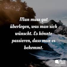 Weisheiten Lebensweisheiten Und Sprüche Spruch Des Tages