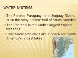 The paraná river's tributaries include: Latin America Physical Landforms Land Bridge A Strip