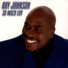 Roy Johnson: albums, songs, concerts