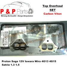Sekarang harga service kereta wira brapa ?? Engine Top Overhaul Gasket Set Proton Saga 12v Iswara Wira 4g13 4g15 Satria 1 3 1 5 Carbon Viton Shopee Malaysia