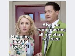 Happy New Year 2021 10 Funny Memes Wishes Messages And Images About New Year That Will Make You Laugh Out Loud Always be there for them. happy new year 2021 10 funny memes