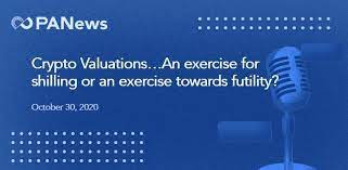 Shilling (sh) is a cryptocurrency. Crypto Valuations An Exercise For Shilling Or An Exercise Towards Futility