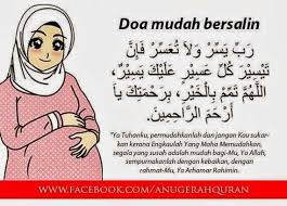 Baru dua kali melalui pengalaman bersalin. Bukaan Doa Cepat Bersalin