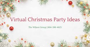 You can use canva or crello to design bright and festive virtual christmas party invitations to send to the team. Virtual Christmas Party Ideas 2020 The Wilson Group