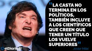 elDiarioAR on X: "Milei aclaró que "la casta" también incluye a los  científicos que creen que el Estado debe "subsidiarles la vocación": "Si  tan útiles creen que son sus investigaciones, los invito