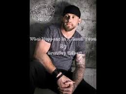 What Happens In A Small Town Brantley Gilbert Lyrics Youtube Brantley Gilbert Lyrics Brantley Gilbert Lyrics