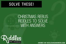 Check spelling or type a new query. 30 Christmas Rebus Riddles With Answers To Solve Puzzles Brain Teasers And Answers To Solve 2021 Puzzles Brain Teasers
