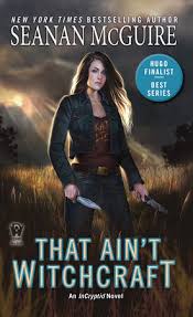 We may earn commission from the links on this page. That Ain T Witchcraft By Seanan Mcguire 9780756411794 Penguinrandomhouse Com Books
