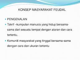 Keempat unsur ini biasa dikenal dengan sebutan s, p, o, k. Sejarah Dunia Masyarakat Feudal Di England