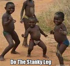 Meme Maker Do The Stanky Leg Meme Generator