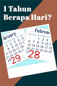Contoh penanggalan hari kemerdekaan indonesia adalah 17 agustus 1945. 1 Tahun Berapa Hari Perhitungan Minggu Bulan Jam Menit Dan Detik 2mk Network