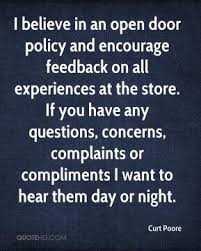 Open door policy encourages effective communication between the employee and the management. Open Door Quotes Quotesgram