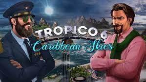 Check spelling or type a new query. Tropico 6 Caribbean Skies On Gog Com