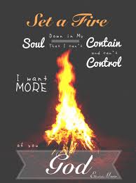 Quotes About Soul And Fire Quotesgram