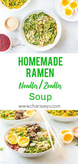 Homemade Ramen Noodle Soup Charisse Yu Recipe Homemade Ramen Homemade Ramen Noodles Homemade Ramen Noodles Soup