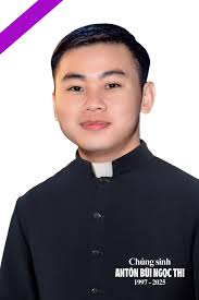 AI TÍN: Chủng sinh ANTÔN BÙI NGỌC THI (Giáo xứ Phước An
