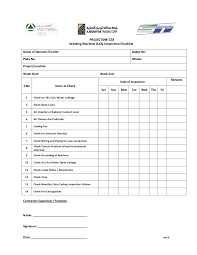 Browse the public library of over 100,000 free editable checklists for all industries. Weekly Welding Machine Checklist