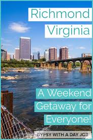 Richmond Weekend Getaway Your Richmond 3 Day Itinerary In 2020 Usa Travel Destinations Travel Usa American Travel