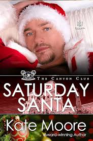 Saturday Santa (The Canyon Club Book 3)