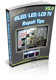 V5 0 Oled Led Lcd Tv Repair Tips Guide In 2020 Screen Repair Sony Led Tv Repair