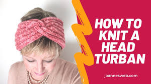 Sarah is a freelance writer, editor, and crafter. How To Knit A Turban Headband Ear Warmer Easy Youtube