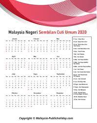 Melaka, negeri sembilan, pahang, perak, pen… 14 jan. Negeri Sembilan Cuti Umum Kalendar 2020