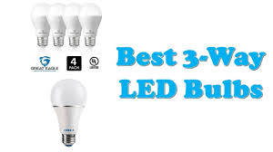 Top 5 Best 3 Way Led Bulb Youtube