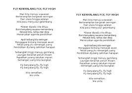 Fly kenyalang fly, fly high. Lirik Lagu Fly Kenyalang Fly