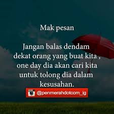 Find more about balas dendam, the meaning of balas dendam and translation of balas dendam from indonesian to english on kamus.net. Ajarkan Aku Erti Redho Dengan Ketentuan Mu Photos Facebook