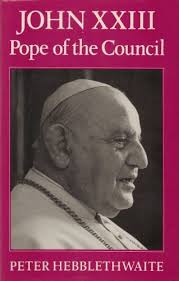 John XXIII. Pope of the Council