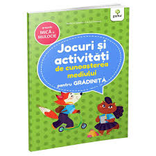 Banii inapoi garantat drept de retur in 14 zile. Jocuri Si Activitati De Cunoasterea Mediului Pentru Gradinita Gr Mica Si Mijlocie Emag Ro