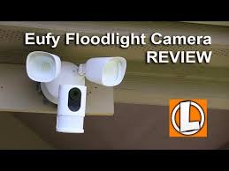 Eufy Floodlight Camera Review Unboxing Features Setup Settings Installation Video Quality Youtube