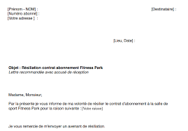 Votre lettre de résiliation orange et les motifs légitime d'exonération de frais. Fitness Park Comment Resilier Mon Abonnement