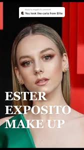 Recreating Ester Exposito's Carla from Elite Make Up