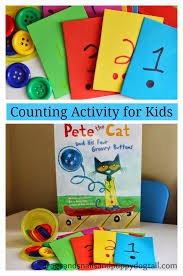 Counting Activity For Kids To Go With Pete The Cat And His Four Groovy Buttons By Fspdt Pete The Cat Preschool Activities Activities For Kids